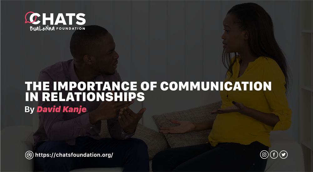 The importance of communication in relationships Chats Bua Le Nna 